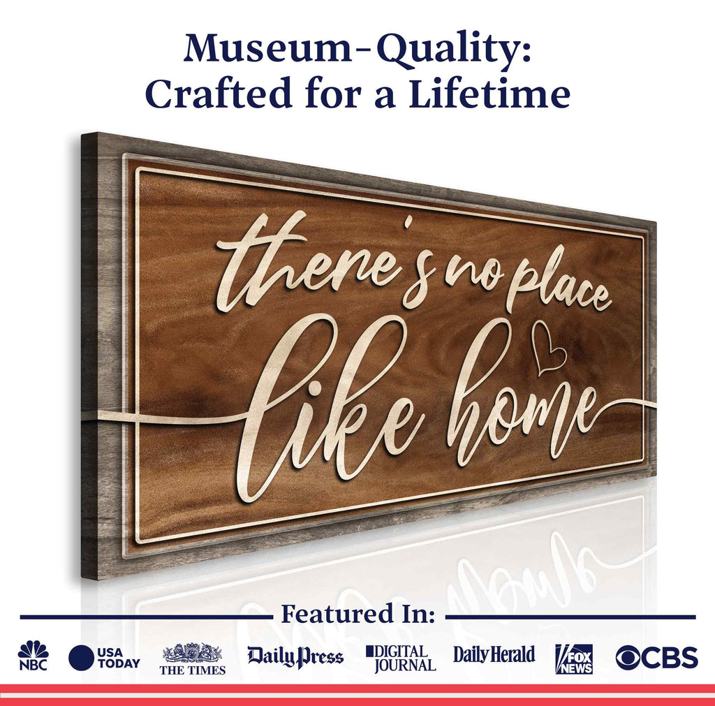 There's No Place Like Home Sign